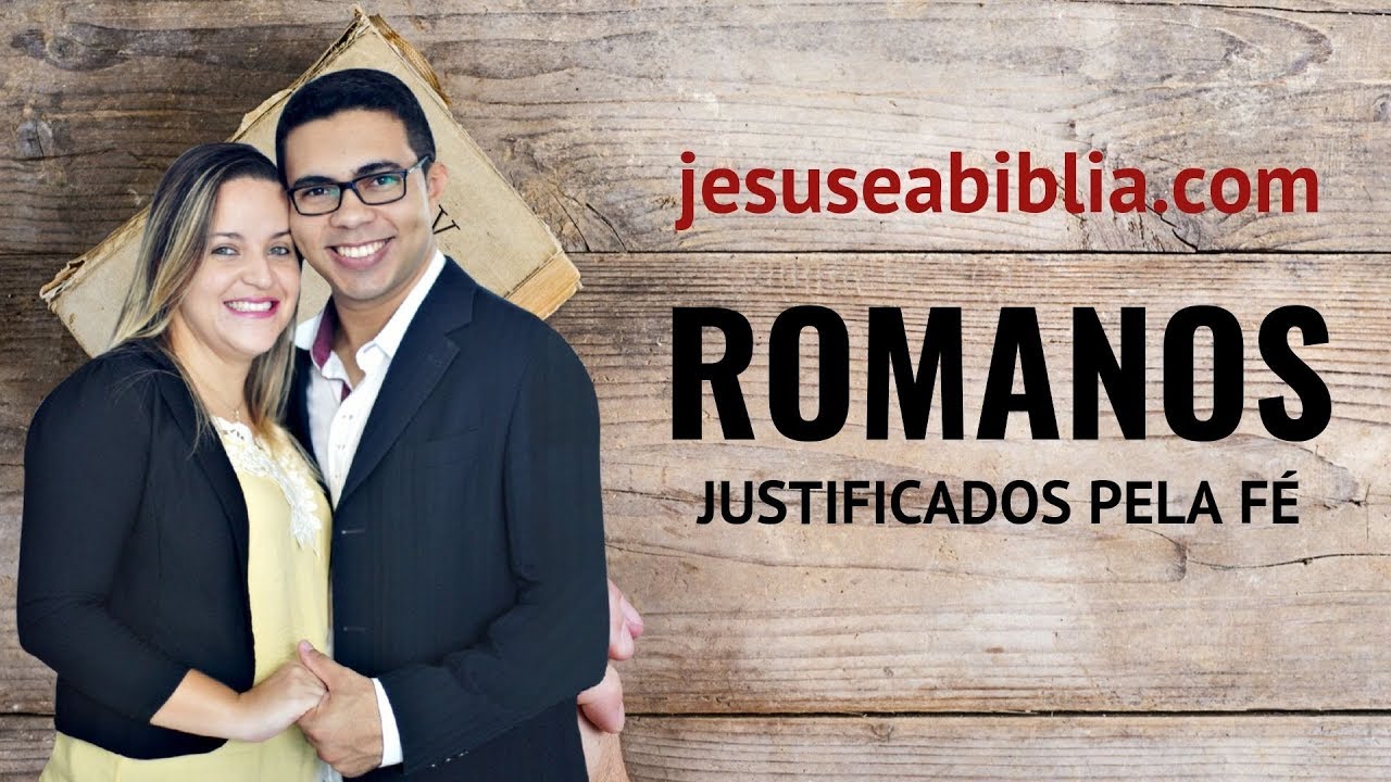 Romanos 1 Estudo: A IRA De DEUS Contra O Pecado (Bíblia Explicada)
