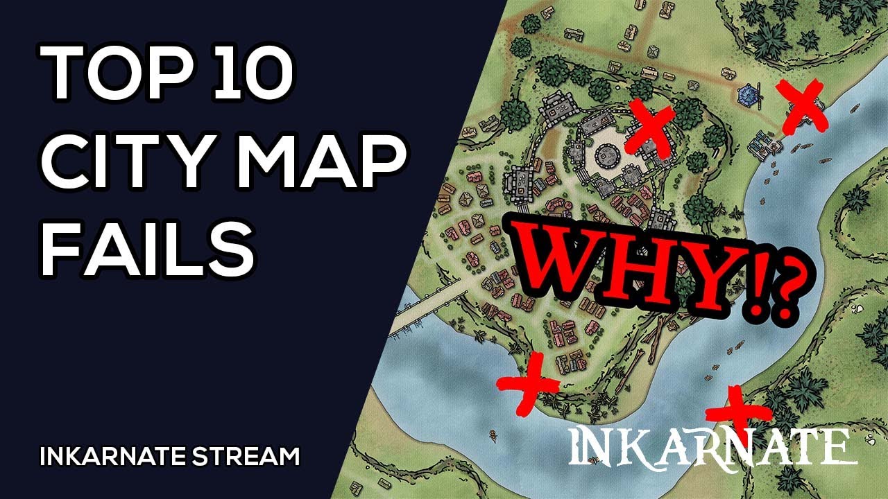 Top 10 City Map Fails | Inkarnate Stream