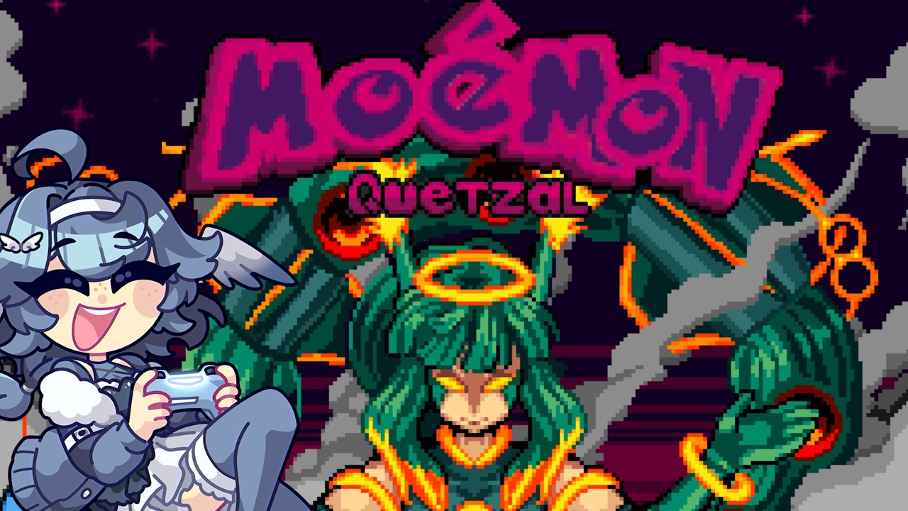 (VOD) Moemon Quetzal!! I don't know anything about this romhack other than that it's moemon....
