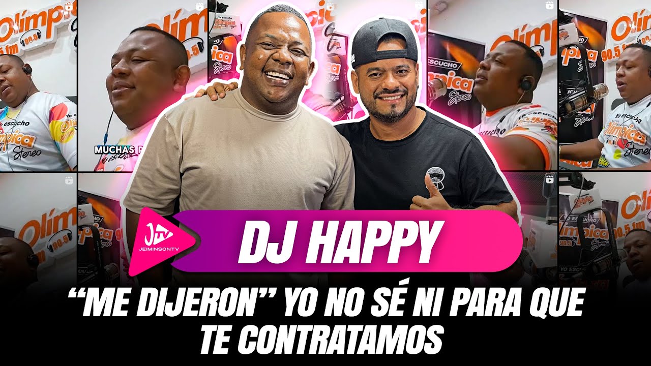 DJ HAPPY: ME DIJERON 