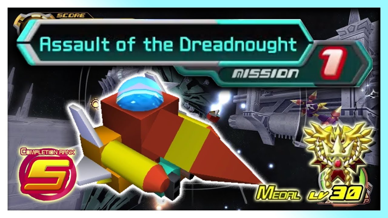 KH2 gummi - Assault of the Dreadnought [Mission 1] Rank S Medal Lv 30