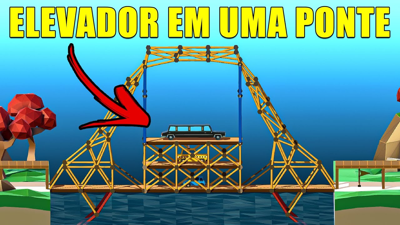 COLOQUEI UM ELEVADOR EM UMA PONTE | Poly Bridge 2