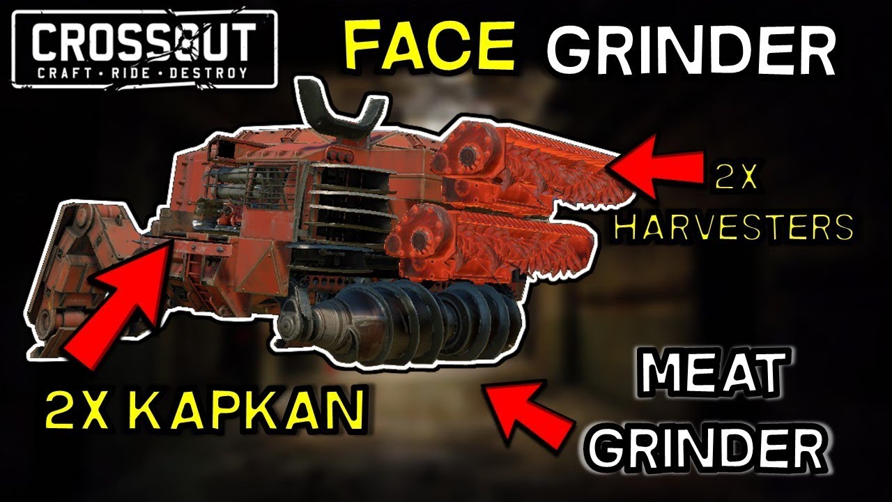 Face Grinder -- Dual Harvester Meat Grinder Leg Build -- Crossout