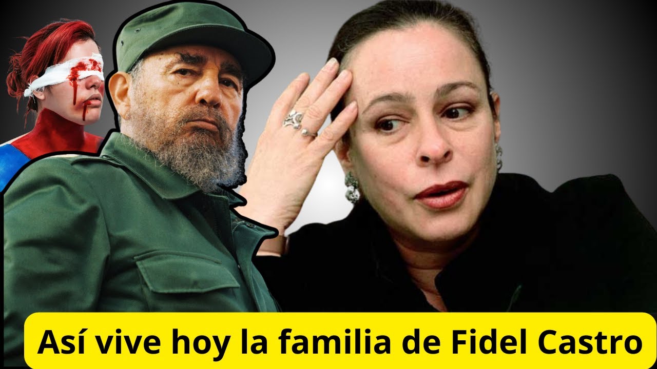 La verdad de lo que pasó con la familia de Fidel Castro