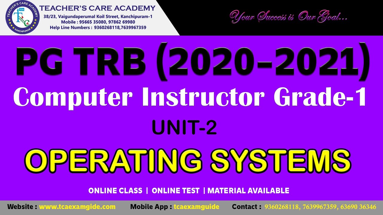 PGTRB 2021: COMPUTER INSTRUCTOR GRADE I- UNIT 2: OPERATING SYSTEMS