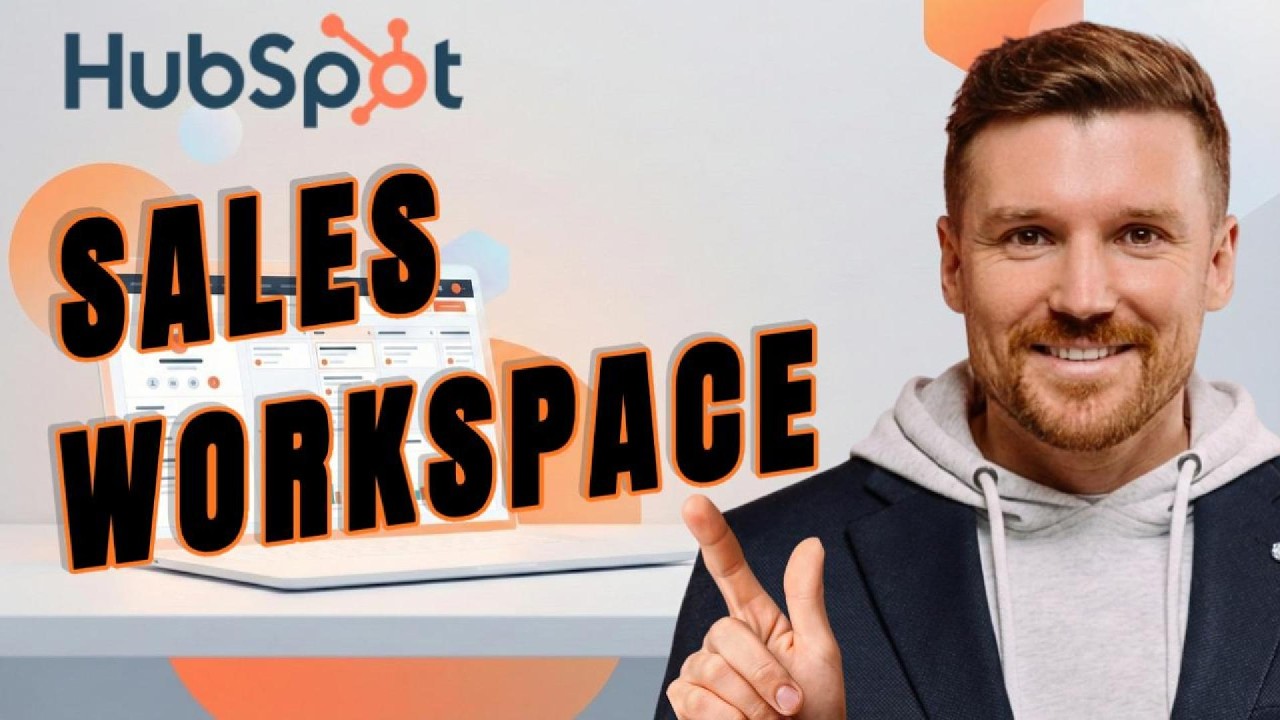 Introducing Sales Workspace in HubSpot