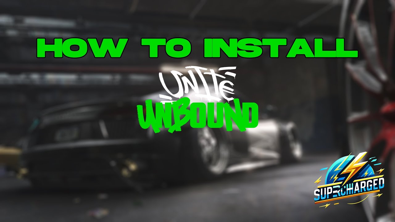 How to Install UNITE Unbound Mod on PC | NFS Unbound Mods