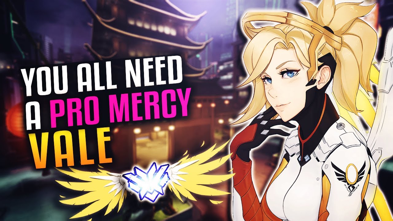 We All Need A PRO Mercy - Vale [S5 TOP 50 PEAK]