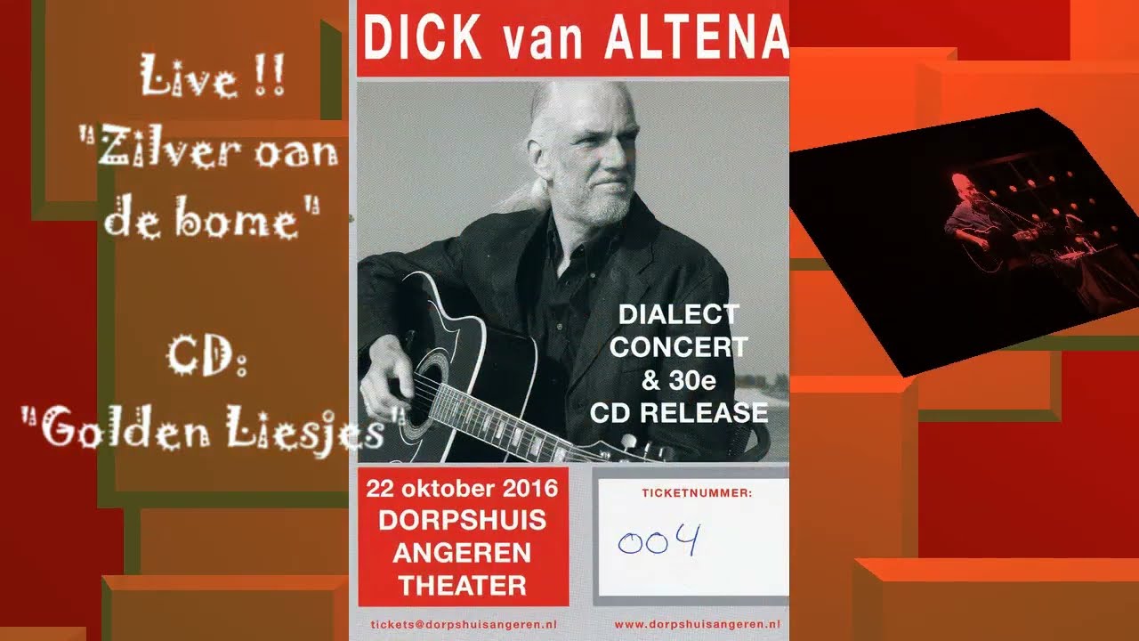 Dick van Altena - Zilver oan de bome (LIVE CD Golden liesjes presentation)[2016]