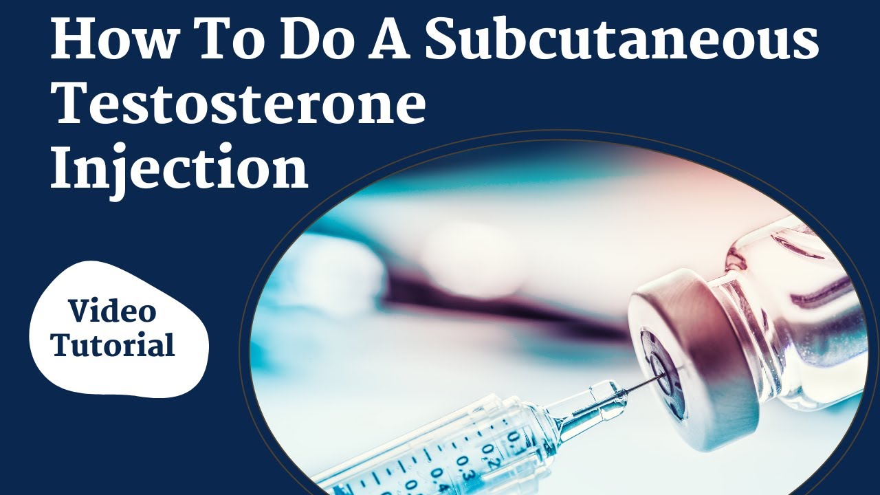 How To Do A Subcutaneous Testosterone Injection
