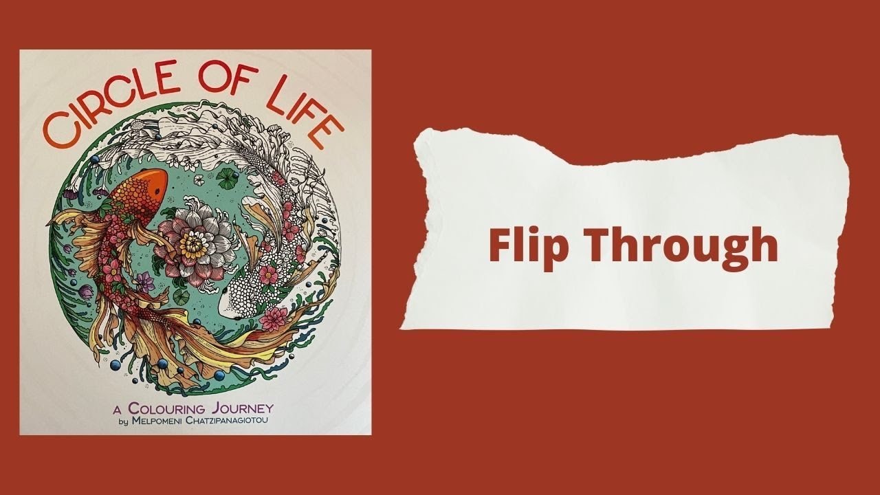 Circle of Life A Colouring Journey by Melpomeni Chatzipanagiotou Flip Through