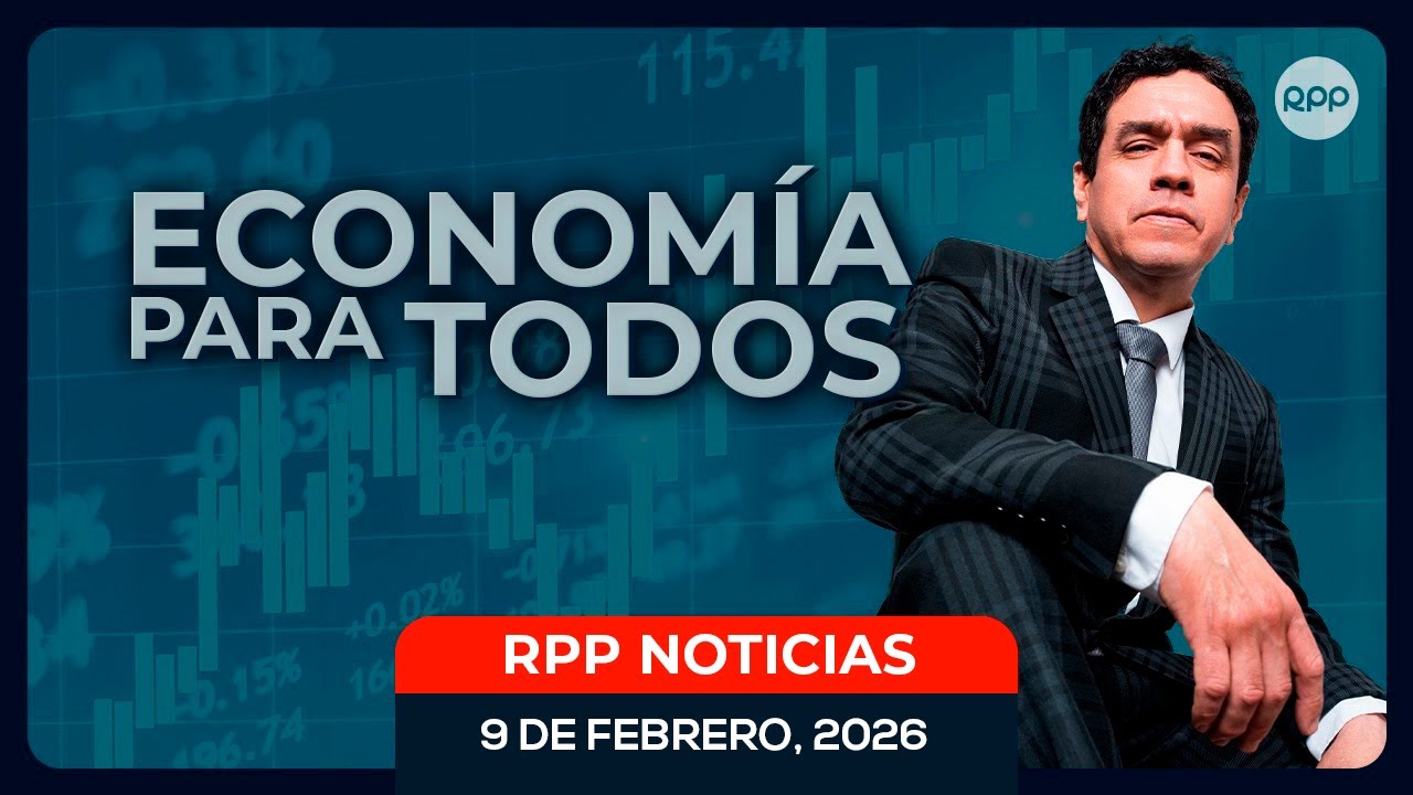 💸 EN VIVO | ECONOMÍA PARA TODOS 09/02/2026 #ECONOMIAXTODOS