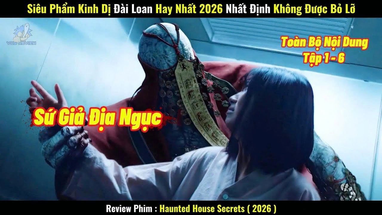 [Review Phim] Siêu Phẩm Kinh Dị Đài Loan Hay Nhất 2026, Nhất Định Không Được Bỏ Lỡ