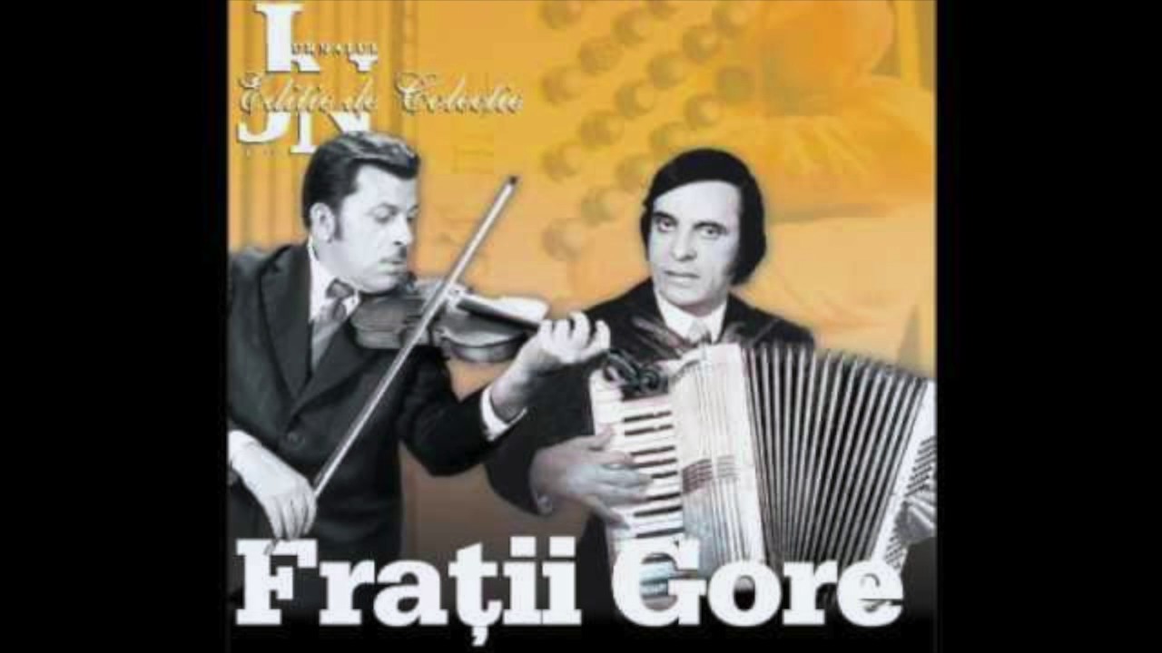 Muzica Lautareasca veche,  Fratii Gore,  Colaj