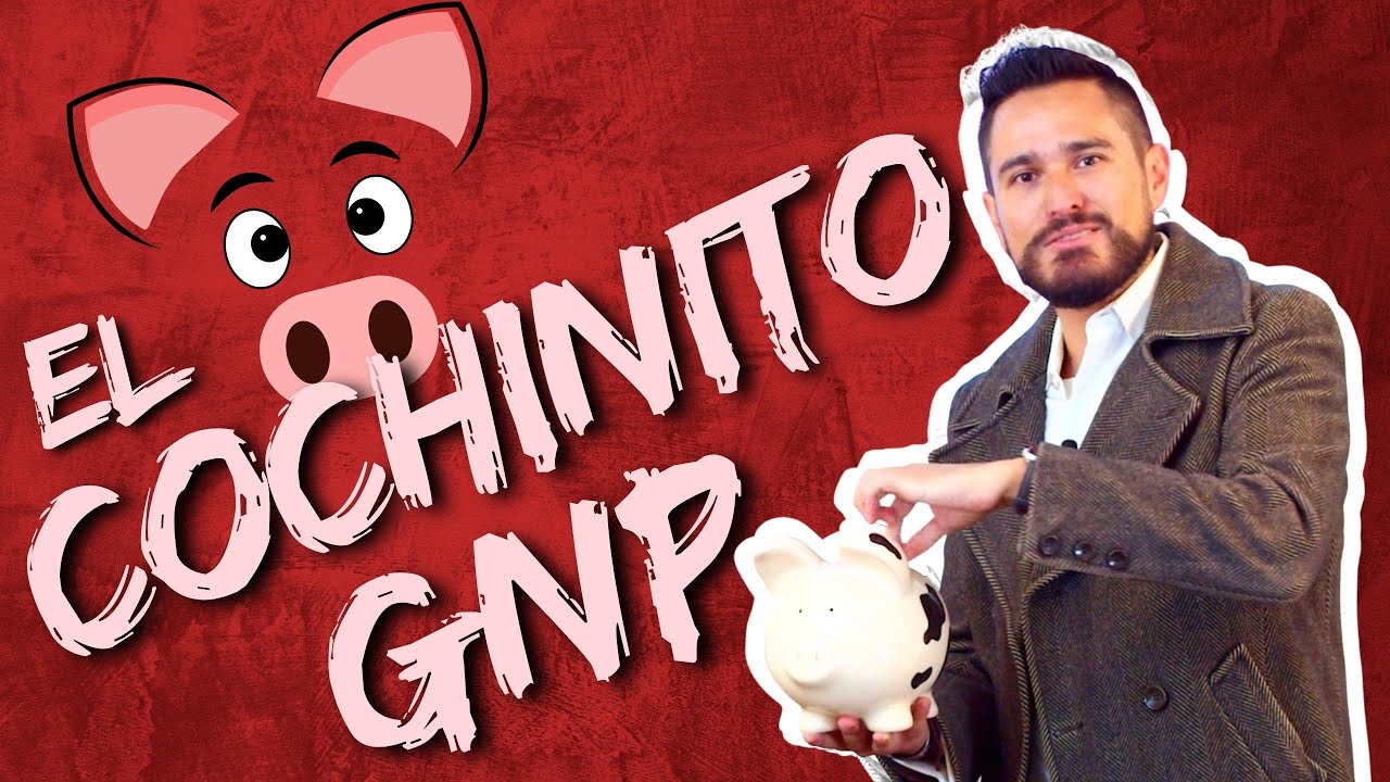 El cochinito GNP