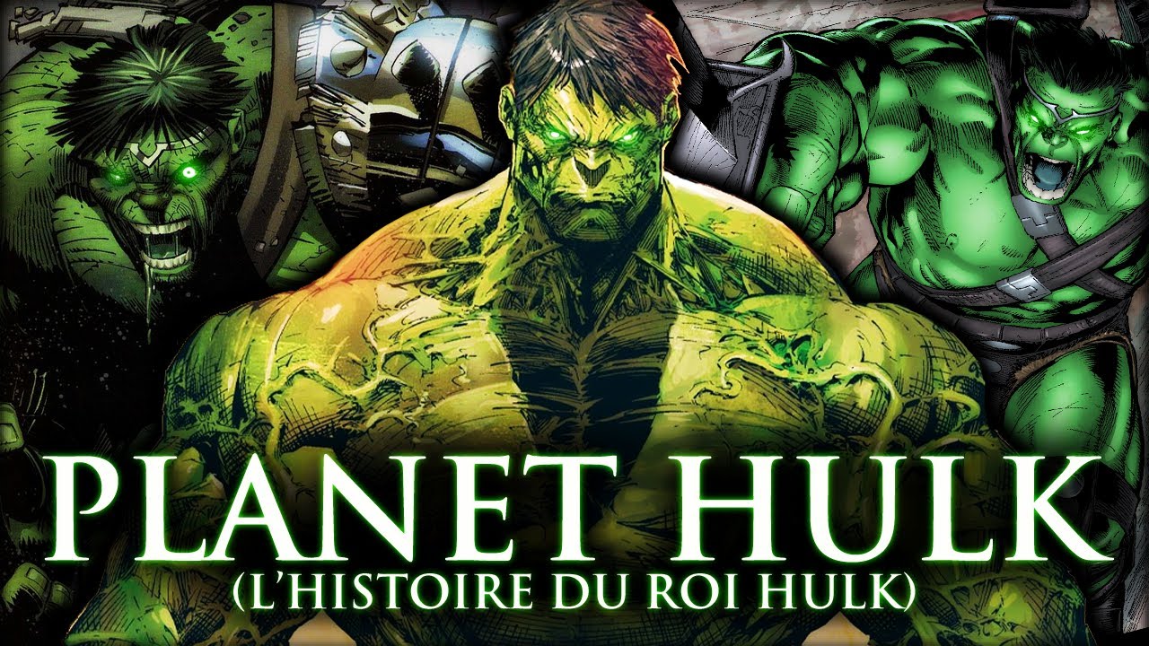L'histoire de PLANET HULK ! (Le tout puissant ROI HULK)