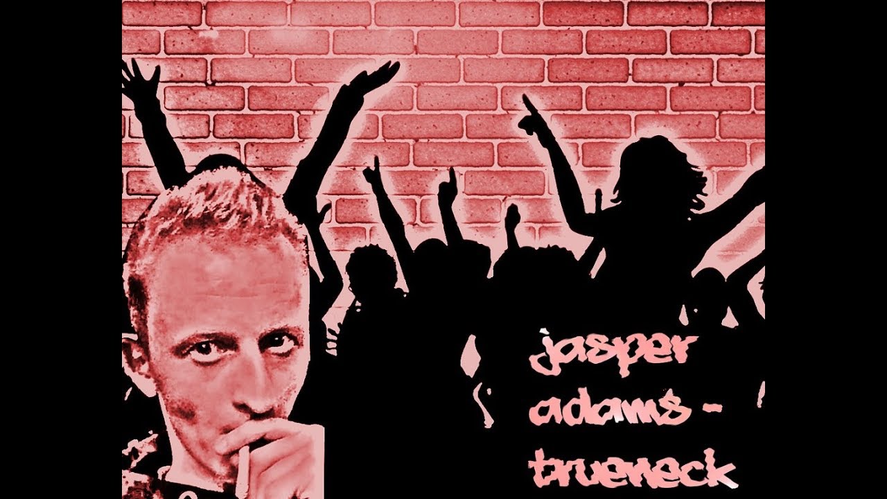 jasper adams - trueneck