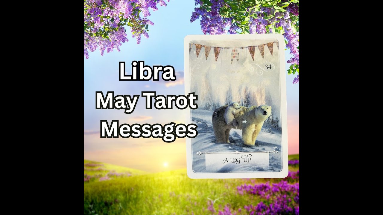 Libra May 2024 Tarot Messages: Your personal transformation is shaking things up! ⭐❤️♎