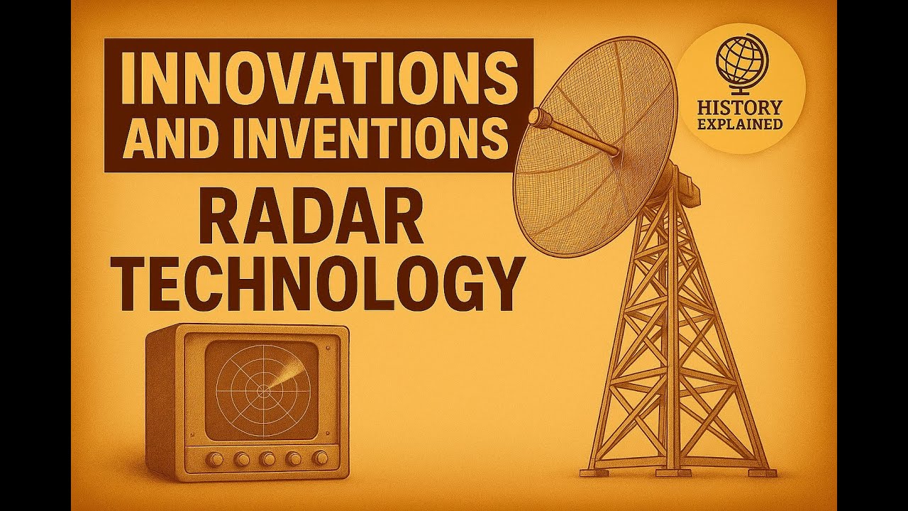 Innovations & Inventions - Radar Technology