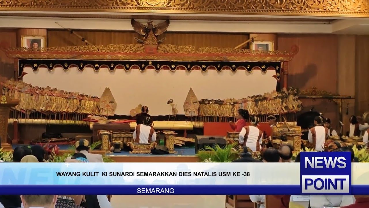 WAYANG KULIT KI SUNARDI SEMARAKKAN DIES NATALIS USM KE - 38  - NEWS POINT