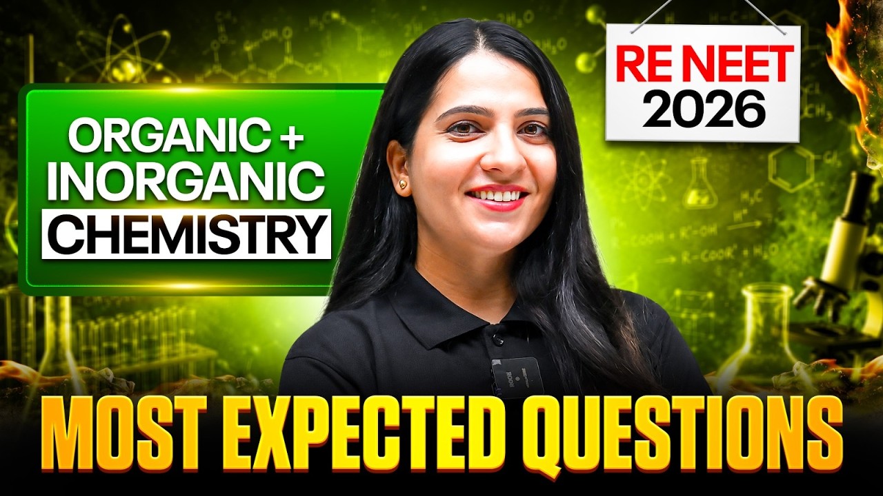 RE-NEET 2026 Chemistry Most Expected Questions | Organic + Inorganic Marathon| PW NEET