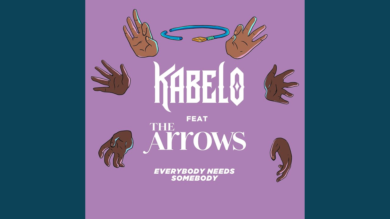 Everybody Needs Somebody