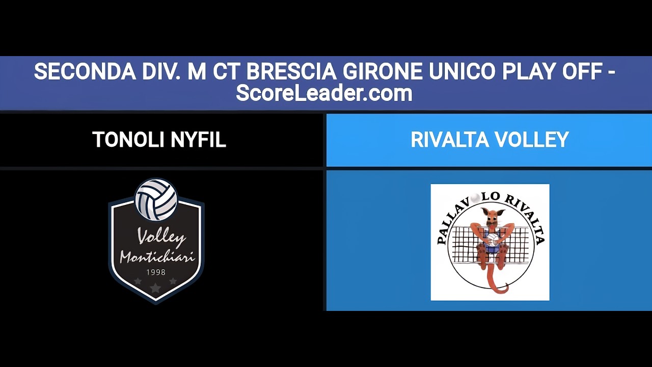 SECONDA DIV M CT BRESCIA PLAY OFF - TONOLI NYFIL VS PALLAVOLO RIVALTA