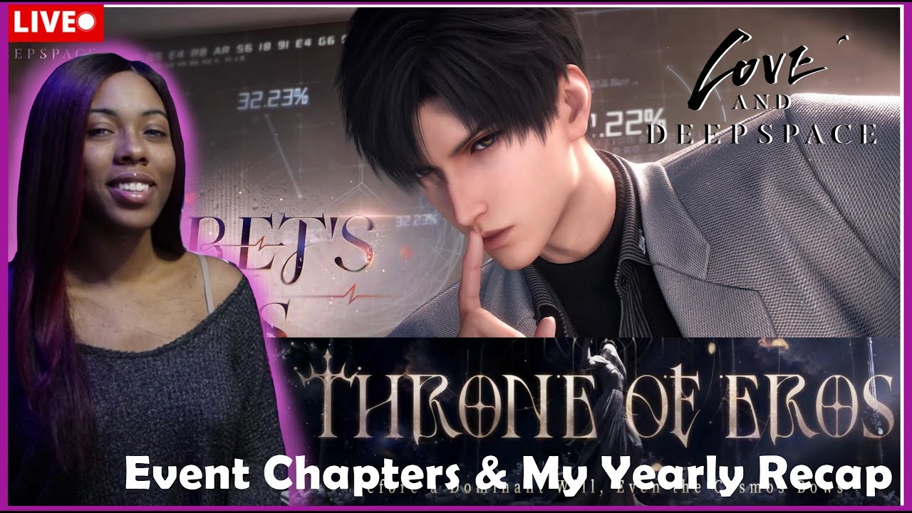 Reading The Event Chapters | My 2025 Recap | New Trailer? 👀🤡 | ◇ Love and Deepspace ◇