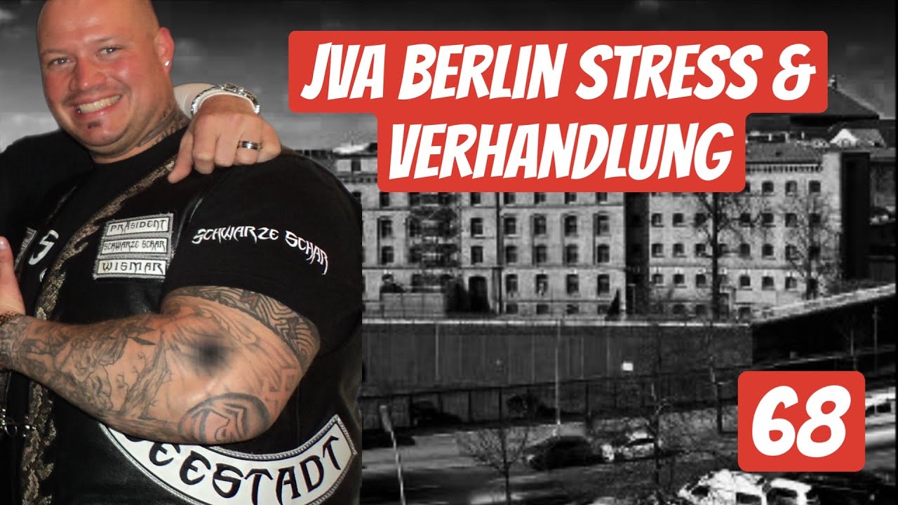 Knast Berlin, Schmuggelware & Stress in Berlin  -  Schwarze Schar MC 1%er Teil 68