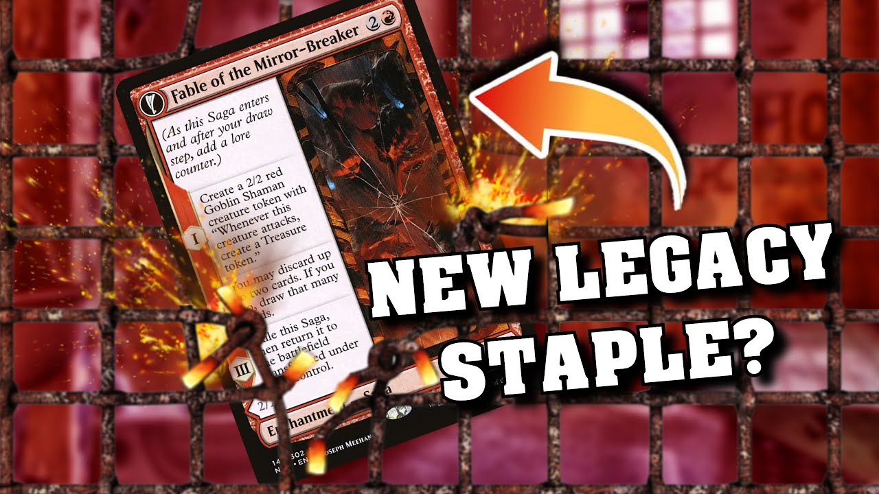Fable of the Mirror-Breaker, in Legacy Prison? MTG Gameplay