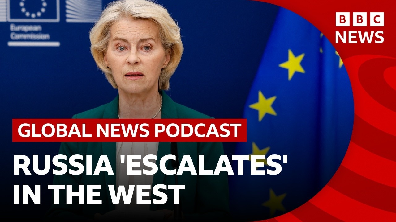 Europe condemns Russian &lsquo;escalation&rsquo; in the West, and other top news stories | Global News Podcast