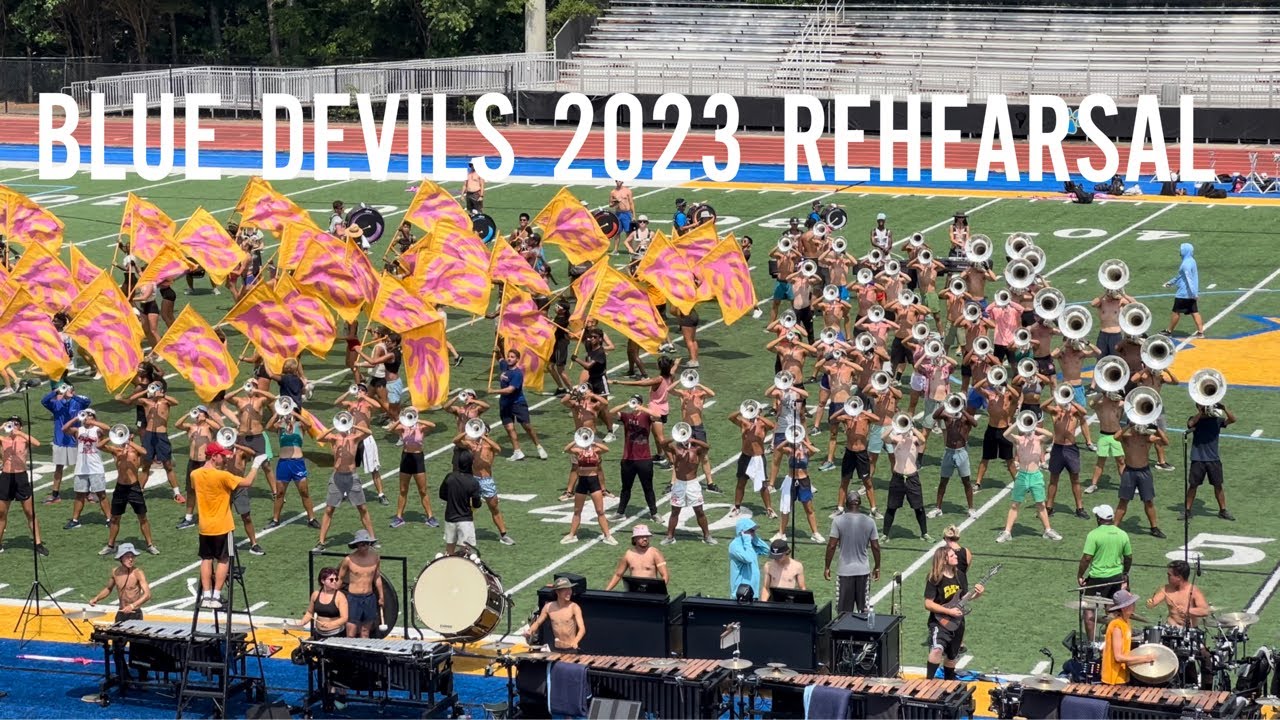Blue Devils 2023 - Corps Rehearsal - DCI Southeastern Championship