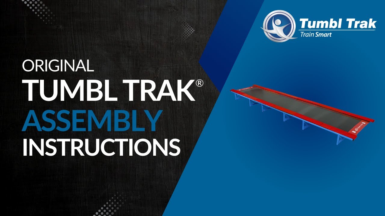 How to Assemble the Original Tumbl Trak&reg;