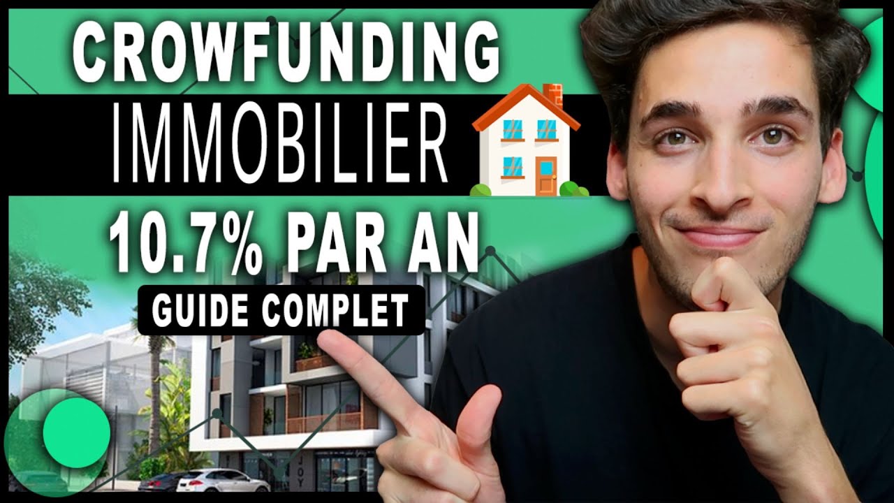 🏗️ Comment Investir en CROWDFUNDING IMMOBILIER : Guide complet