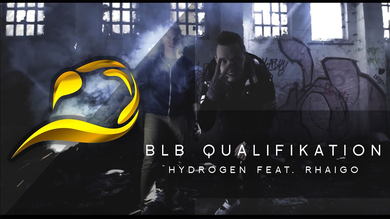 Hydrogen & Rhaigo - BLB Qualifikation 2017 (Niedersachsen)