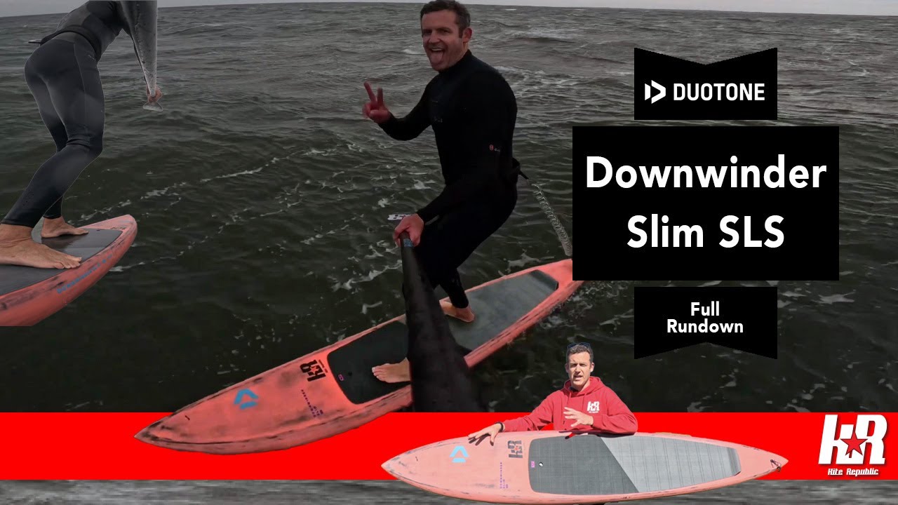 Duotone Downwinder Slim SLS Rundown