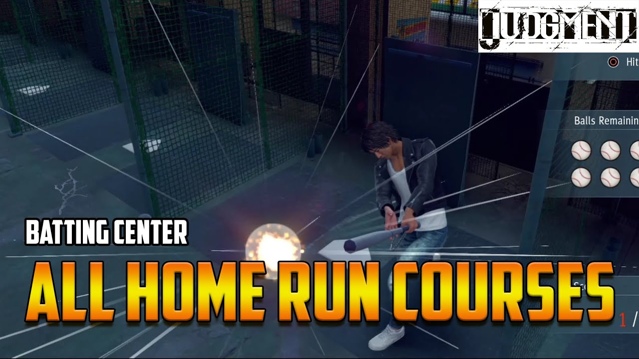 Judgment: Batting Center: All Home Run Courses