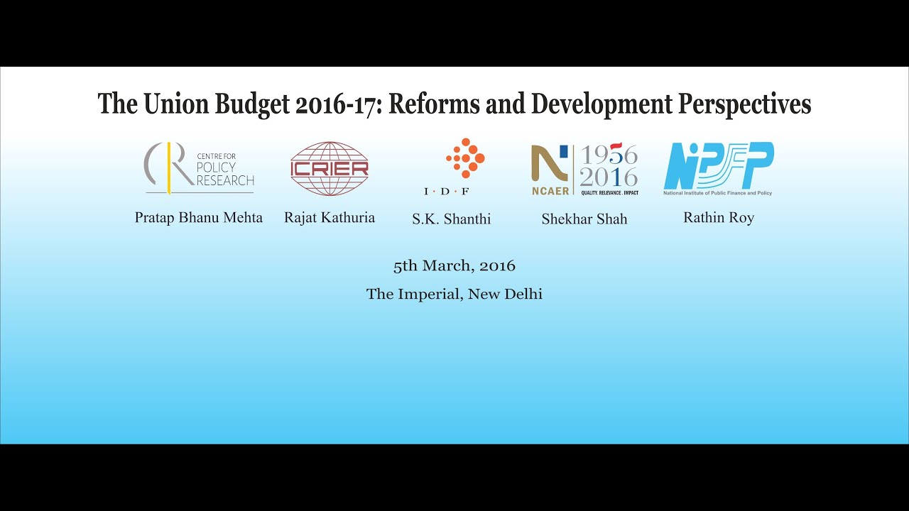 The Union Budget 2016-17: Reforms and Development Perspectives