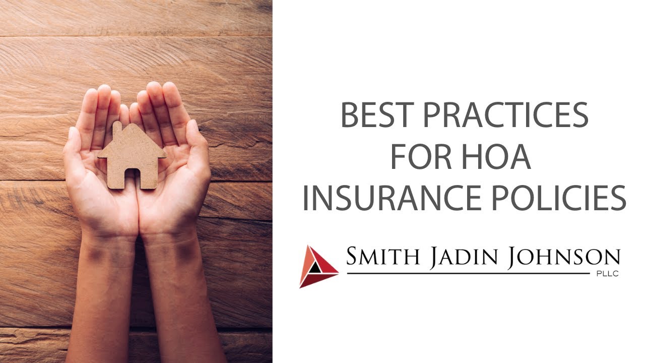 Best Practices for HOA Insurance Policies