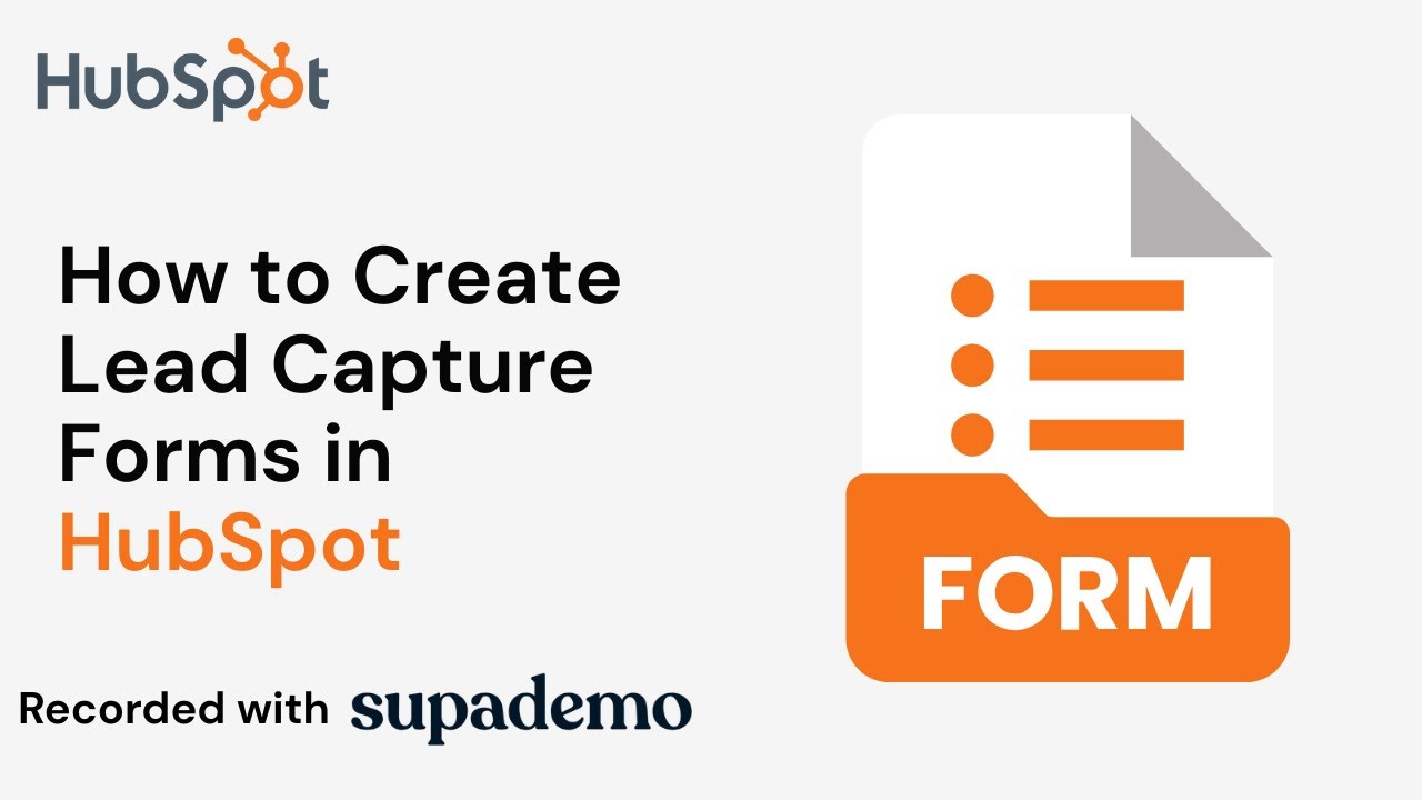 How to Create Lead Capture Forms in HubSpot