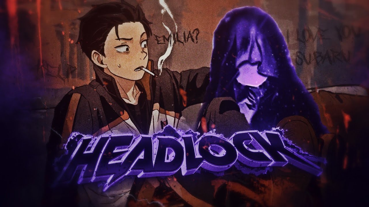 RE:ZERO IS PEAK 🔥- HeadLock [Edit/AMV] 4K!