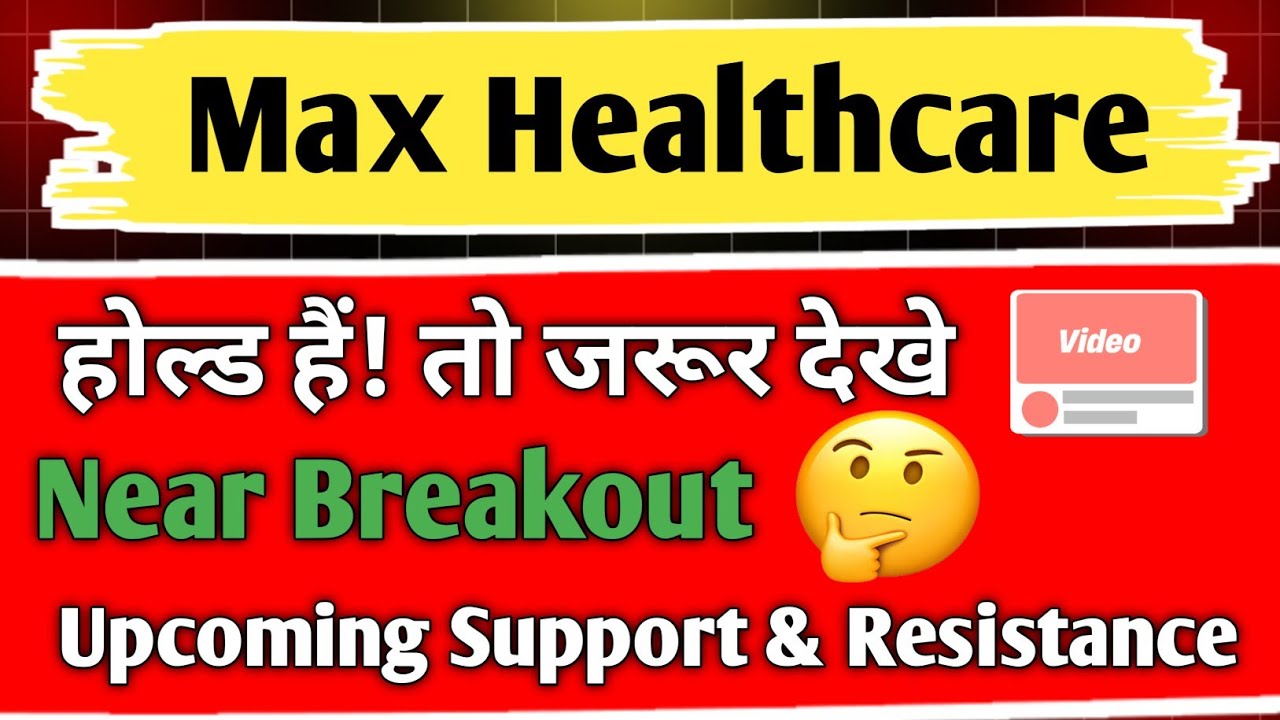 max healthcare share latest news / max healthcare share / share analysis / share news today / target