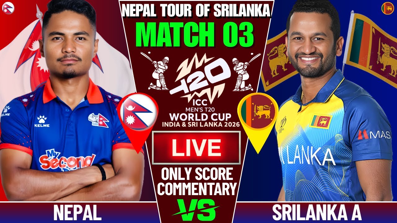 NEPAL VS SRILANKA A PRACTICE MATCH 3 | LIVE SCORE & COMMENTARY | PRACTICE MATCH SECOND INNINGS