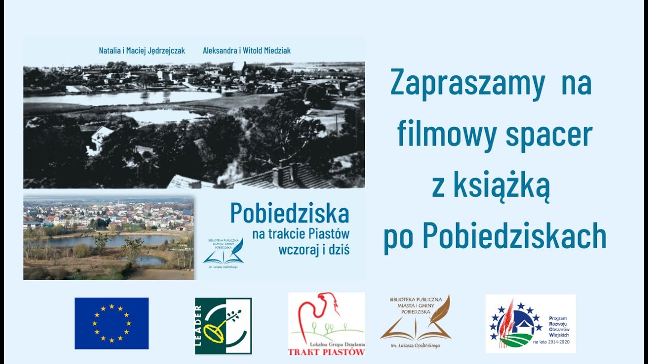 Pobiedziska na trakcie Piastów wczoraj i dziś