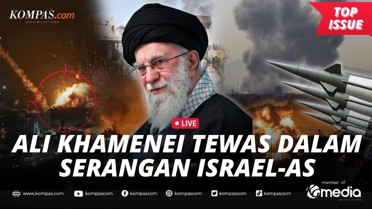 [LIVE] - Ayatollah Ali Khamenei Meninggal Dalam Serangan Israel-AS