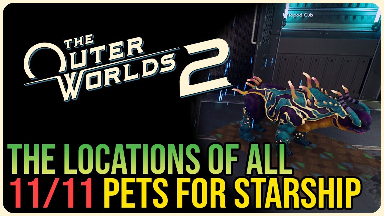 All Pet Locations &ndash; The Outer Worlds 2