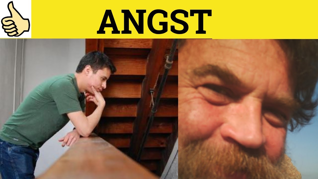 🔵 Angst Defined - Angsty Means  - Angst Meaning - Angsty Examples - Angst Definition - C2 Vocabulary