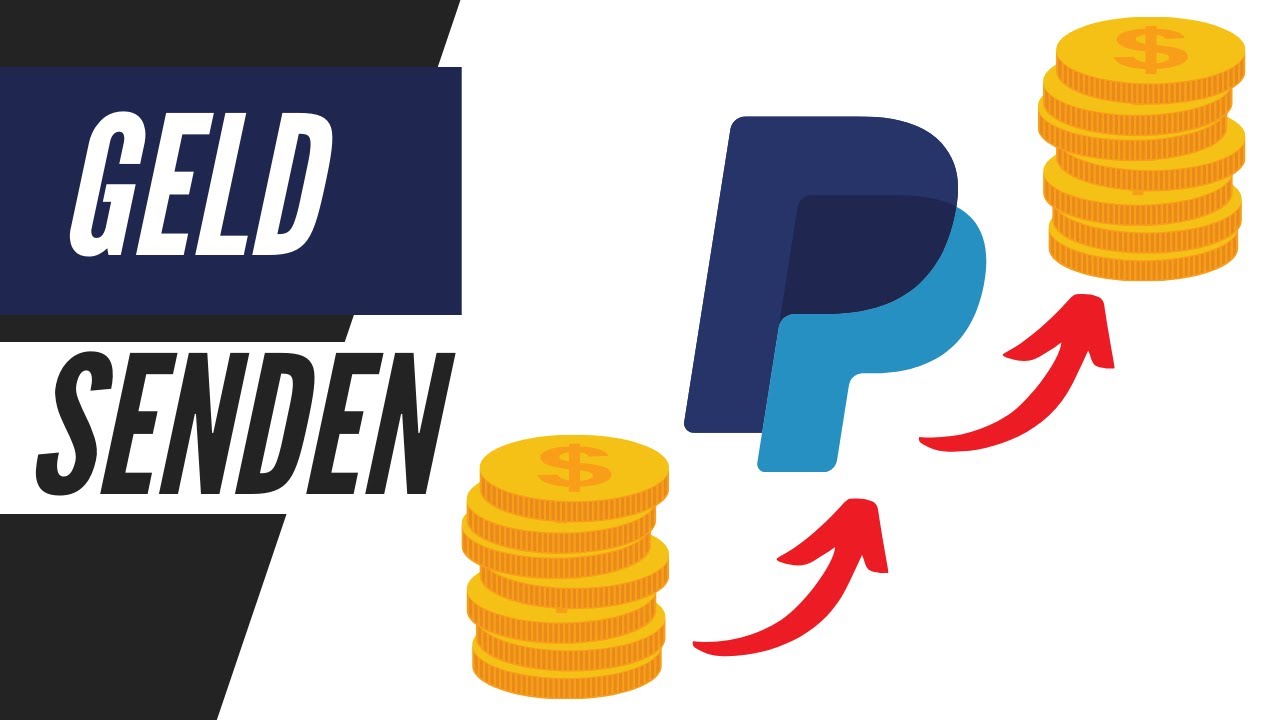 Geld versenden mit PayPal (Tutorial) f&uuml;r Anf&auml;nger