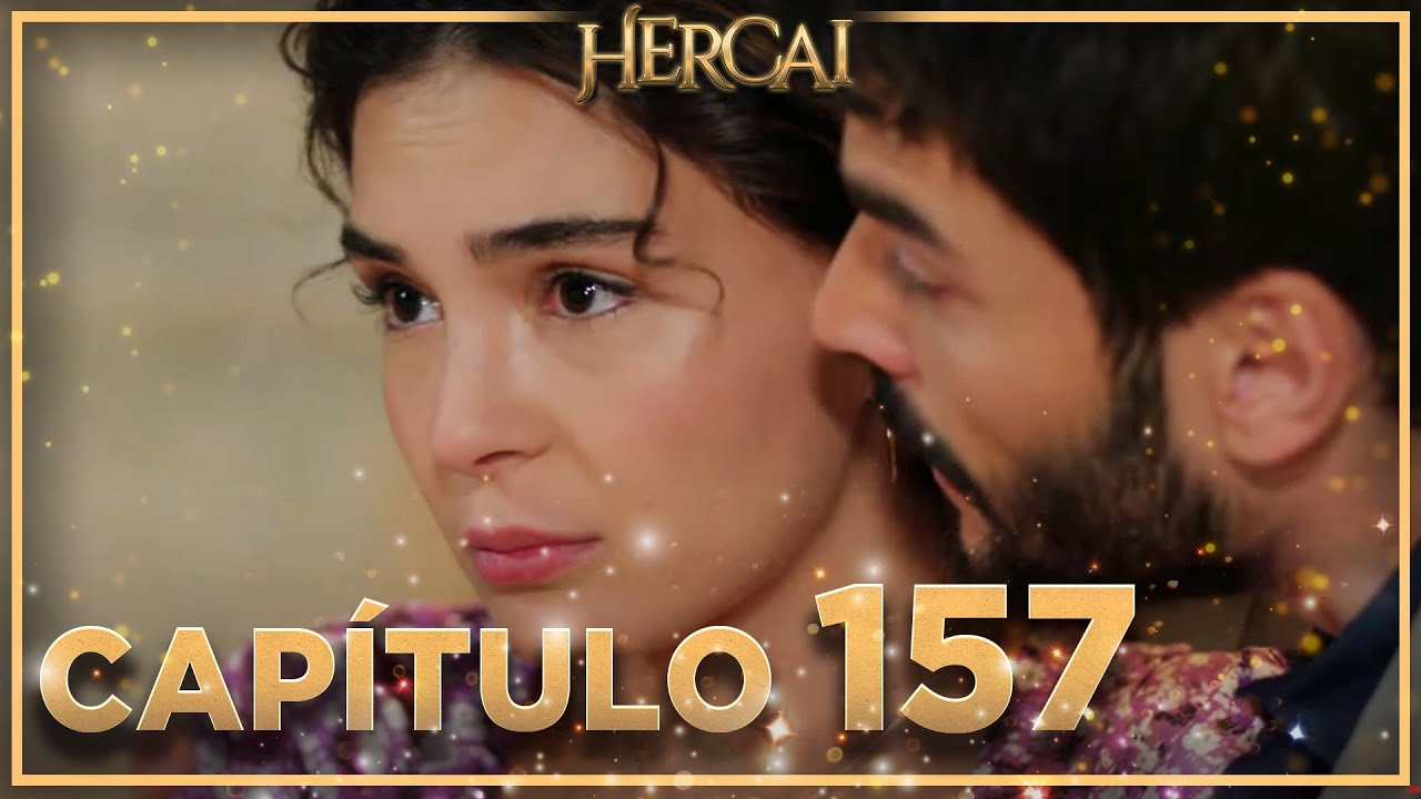 Hercai - Capítulo 157