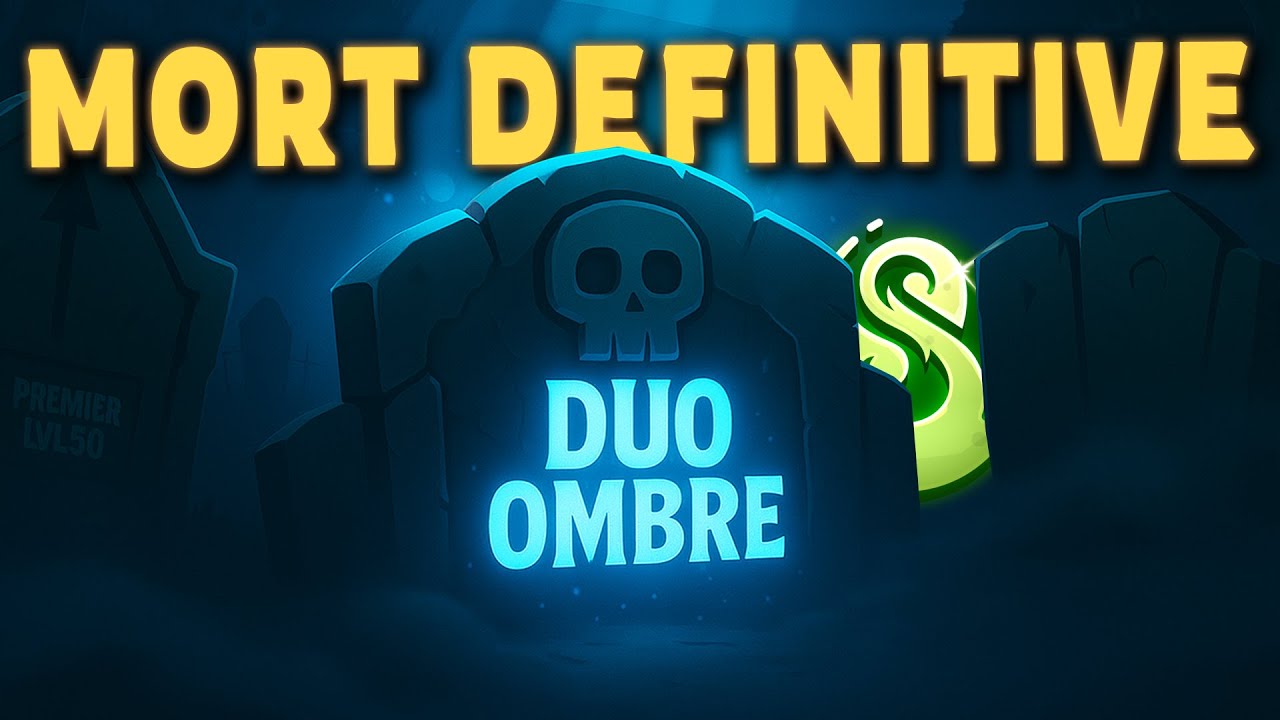 La REPRISE sur OMBRE en DUO (Mort Définitive sur DOFUS)